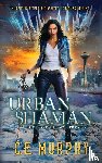 Murphy, C. E. - Murphy, C: Urban Shaman