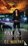 Murphy, C. E. - Thunderbird Falls