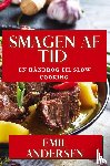 Andersen, Emil - Smagen af Tid