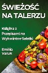 Valuk, Emilia - ¿wie¿o¿¿ na Talerzu