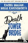 McLean, Rachel, Ravensworth, Millie - Death at Tower Bridge