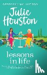 Houston, Julie - Lessons in Life