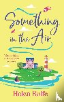 Rolfe, Helen - Something in the Air