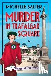 Salter, Michelle - Murder in Trafalgar Square