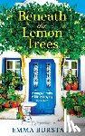 Burstall, Emma - Beneath the Lemon Trees