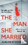 Alison Stockham - The Man She Married