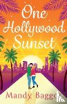 Baggot, Mandy - One Hollywood Sunset