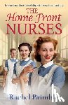 Brimble, Rachel - The Home Front Nurses