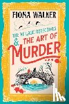Walker, Fiona - The Art of Murder