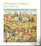 Ormiston, Rosalind - Hieronymus Bosch Masterpieces of Art