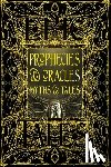 Flame Tree Studio (Literature and Scienc - Prophecies & Oracles Myths & Tales