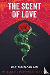 Monadjemi, Lily - The Scent of Love