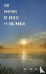 Anan, Dr Revd Gabriel - The Purpose of Spirit in the World