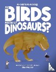 Watson, Olivia - Are Birds Modern-Day Dinosaurs?