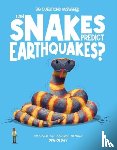 Jeffrey, Eliza - Can Snakes Predict Earthquakes?