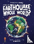 Rowntree, Rosie - Could an Earthquake Shake the Whole World?