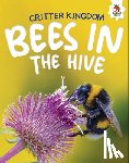 Storm, Rebecca - Bees in the Hive
