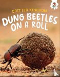Storm, Rebecca - Dung Beetles on a Roll