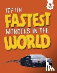 Allan, John - Top Ten Fastest Wonders in the World