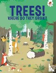 Watson, Olivia - Trees, Where Do They Grow
