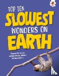 Allan, John - Top Ten Slowest Wonders on Earth