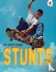 Robinson, Paul - The Story Behind: Stunts