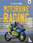 Robinson, Paul - The Story Behind: Motorcycle Racing