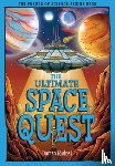 Ruddell, Darren - The Ultimate Space Quest: Humanity's Next Mission
