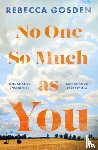 Gosden, Rebecca - No One So Much as You