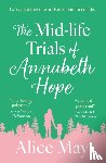 May, Alice - The Mid-life Trials of Annabeth Hope