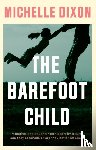 Dixon, Michelle - The Barefoot Child