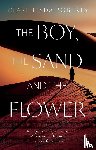 Roberts, Clare Linda - The Boy, the Sand and the Flower