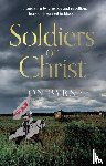 Byrne, Jon - Soldiers of Christ