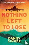 Singer, Danny - Nothing Left to Lose