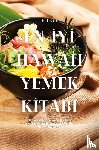 Elif Sari - EN ¿Y¿ HAWAII YEMEK K¿TABI