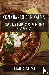Silva, Maria - Cozinhando com Calma