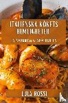 Rossi, Luca - Italienska Kökets Hemligheter