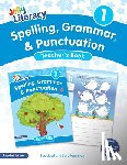 Lloyd, Sue, Wernham, Sara - Spelling, Grammar, & Punctuation Teacher’s Book 1