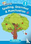 Lloyd, Sue, Wernham, Sara - Spelling, Grammar & Punctuation Pupil Book 1