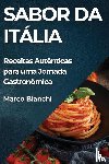 Bianchi, Marco - Sabor da Itália