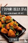 Wei, Li - I Sapori della Cina