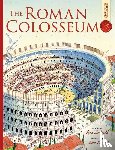 Macdonald, Fiona - Roman Colosseum: Spectacular Visual Guides