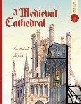 Macdonald, Fiona - Medieval Cathedral: Spectacular Visual Guides