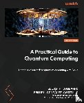 Combarro, Elías F., González-Castillo, Samuel - A Practical Guide to Quantum Computing