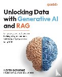Bourne, Keith - Unlocking Data with Generative AI and RAG