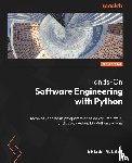 Allbee, Brian - Hands-On Software Engineering with Python - Second Edition