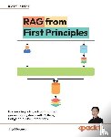 Huang, Jia - RAG from First Principles