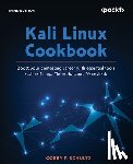 Schultz, Corey P. - Kali Linux Cookbook - Third Edition