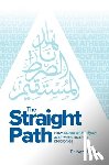 Khan, Dr Nazir - The Straight Path