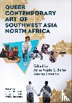  - Queer Contemporary Art of Southwest Asia North Africa